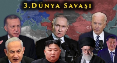 Türkiye'nin Olası 3. Dünya Savaşı senaryolarındaki stratejik pozisyonu