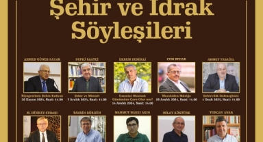 YILDIRIM’DA ‘ŞEHİR VE İDRAK SÖYLEŞİLERİ’ BAŞLIYOR