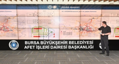 Bursa’nın afet planı AKOM’da masaya yatırıldı 
